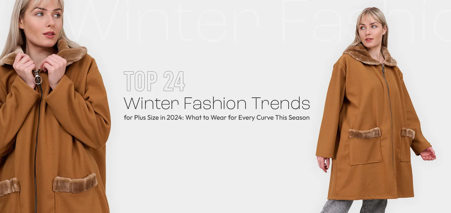 Top 24 Winter Fashion Trends for Plus Size in 2024