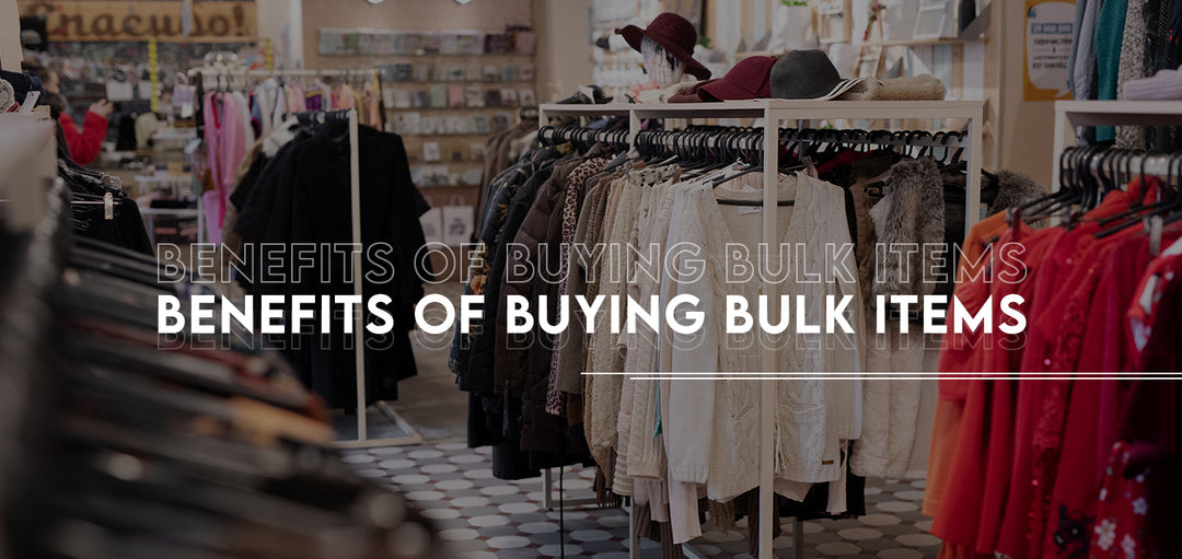 Benefits Of Buying Bulk Items – Winning Strategy for Start Ups